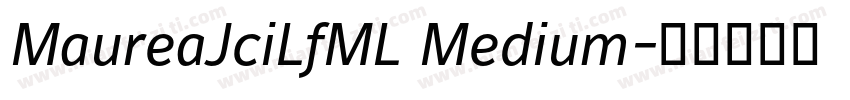 MaureaJciLfML Medium字体转换